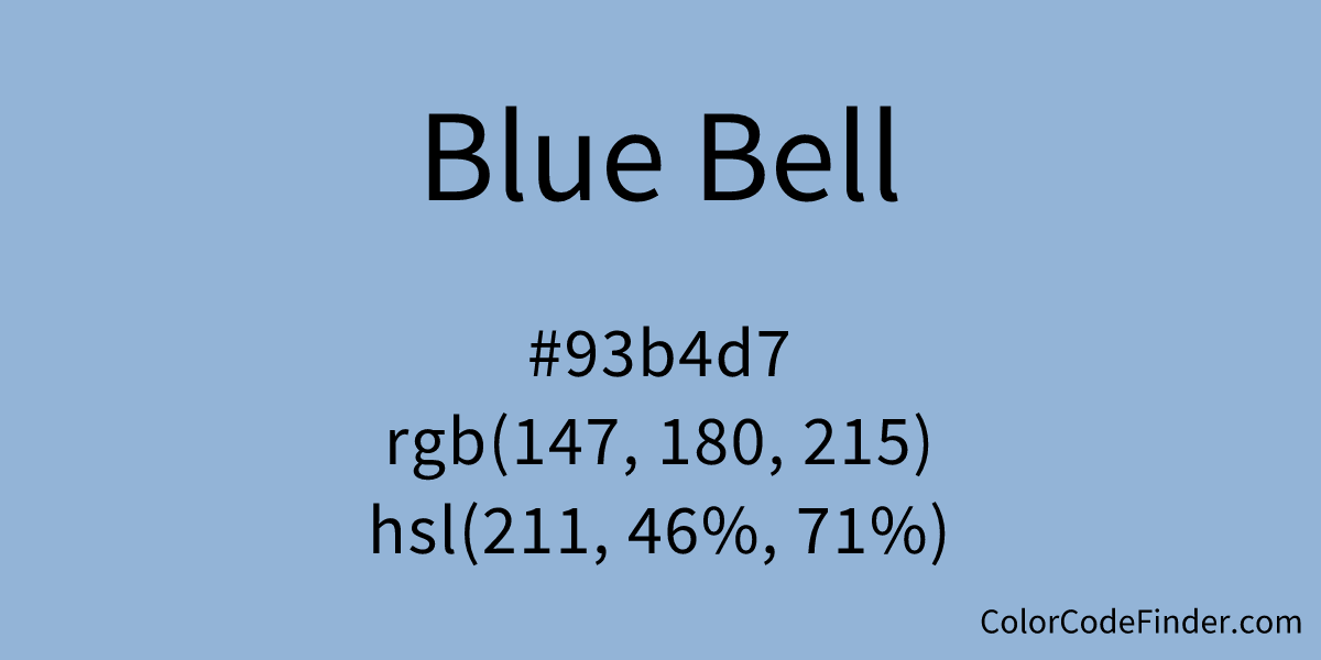 Blue Bell Color Code is 93b4d7