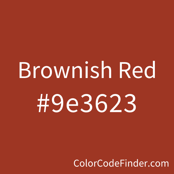 Brownish Red