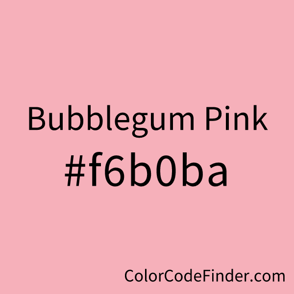 Bubblegum Pink