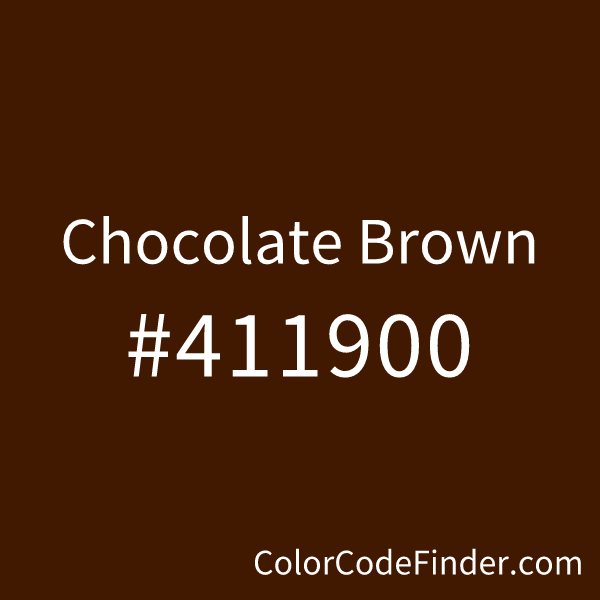 Chocolate Brown Color Code is #411900