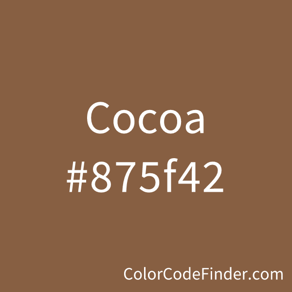 Cocoa Color Code is #875f42