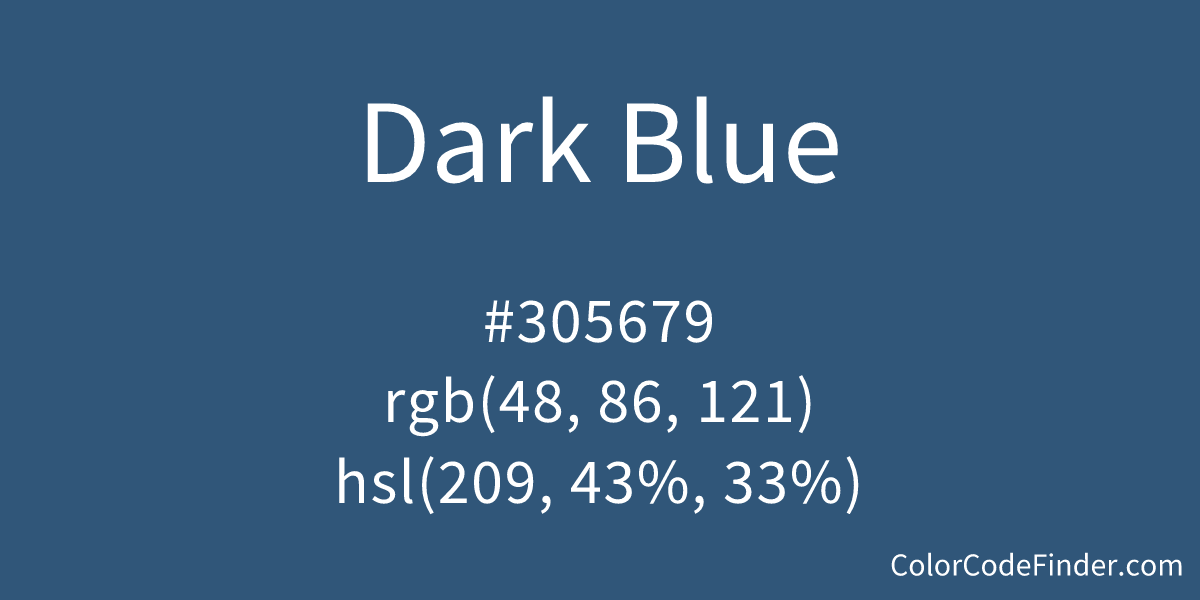 Dark Blue Color Code is #305679