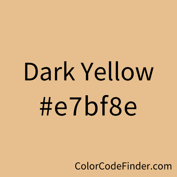 Dark Yellow