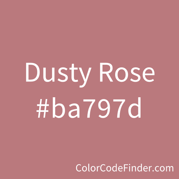 Dusty Rose Pink Color Codes - The Hex, RGB and CMYK Values That You Need