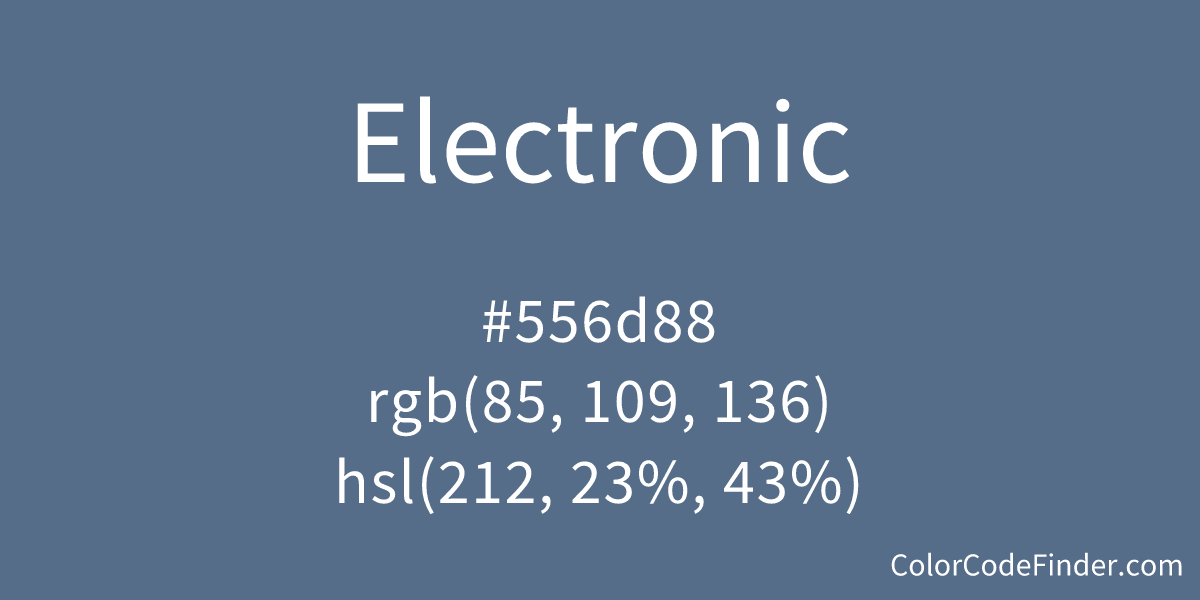 Electronic Color Code is #556d88