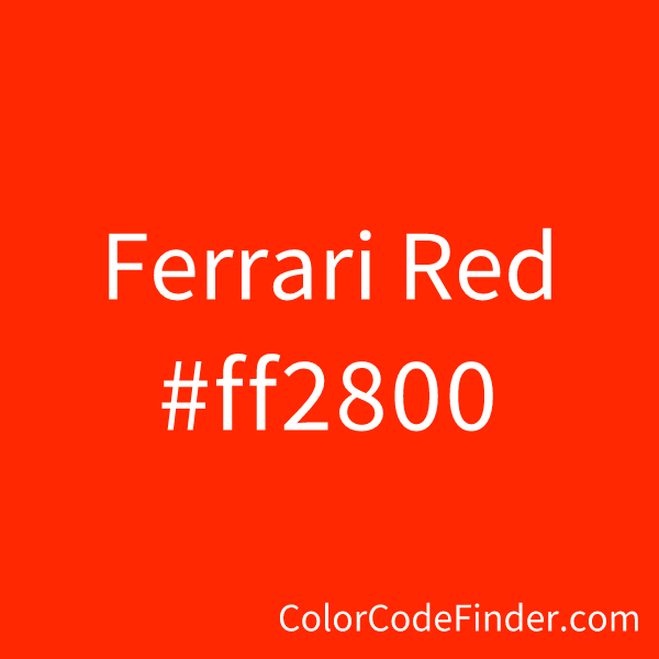 Ferrari Red Color Code Is Ff2800