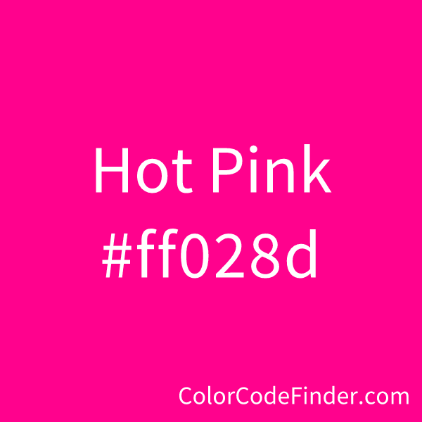 Hot Pink information, Hsl, Rgb