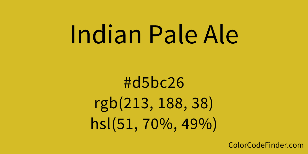 Indian Pale Ale Color Code is d5bc26