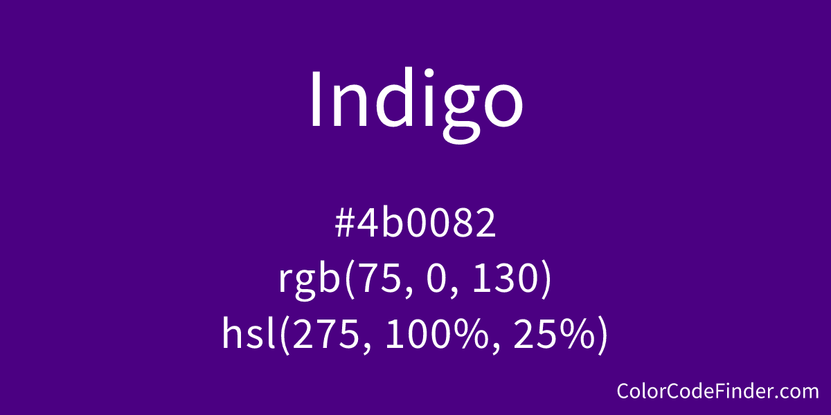 Indigo Color Code is #4b0082