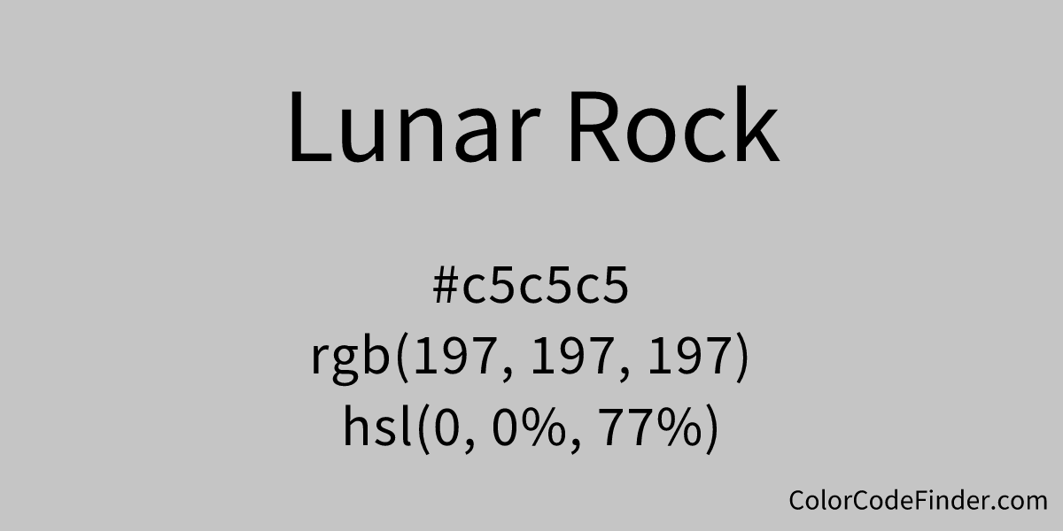 Lunar Rock Color Code is c5c5c5