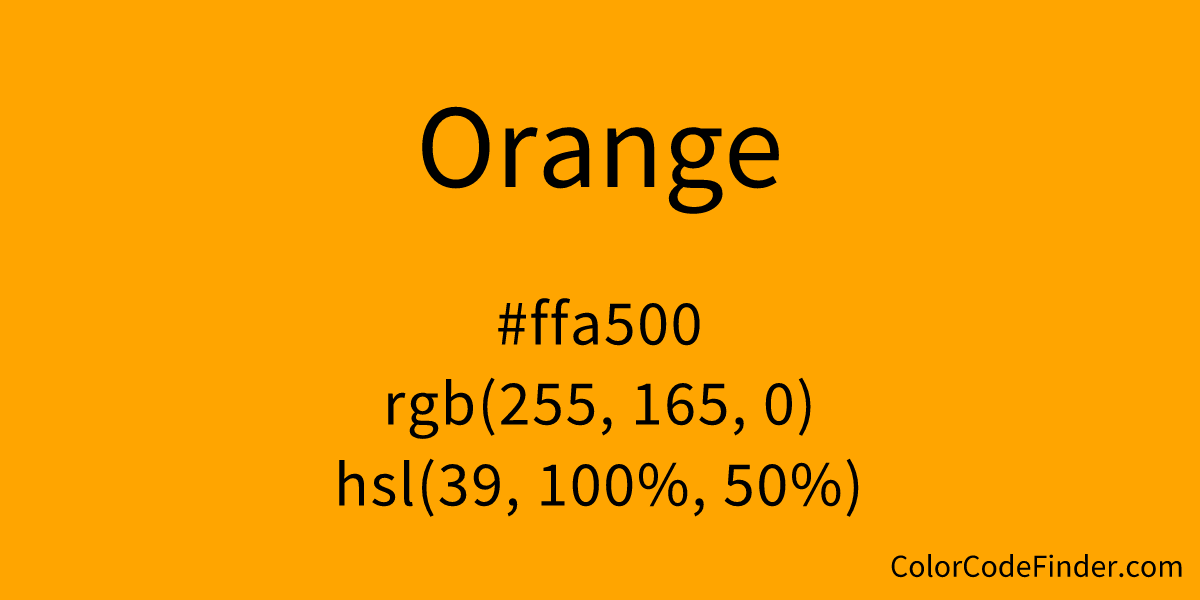Orange Color - HEX #FFA500 Meaning and Live Previews - PaletteMaker