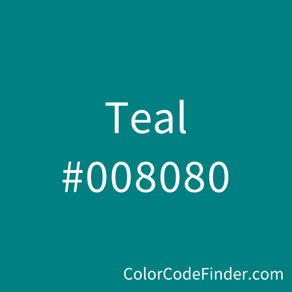 Teal Color Code is #008080