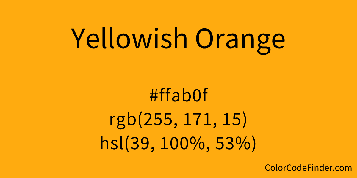 Yellowish Orange